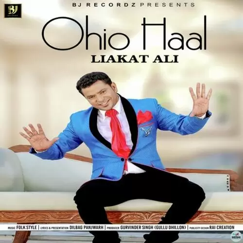 Ohio Haal Liakat Ali Mp3 Download Song - Mr-Punjab