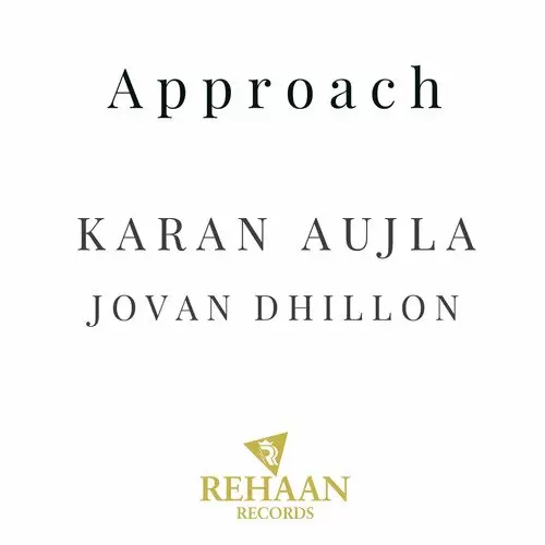 Approach Jovan Dhillon Mp3 Download Song - Mr-Punjab