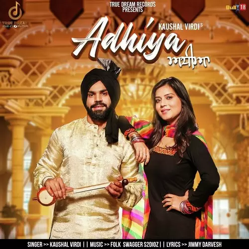 Adhiya Kaushal Virdi Mp3 Download Song - Mr-Punjab