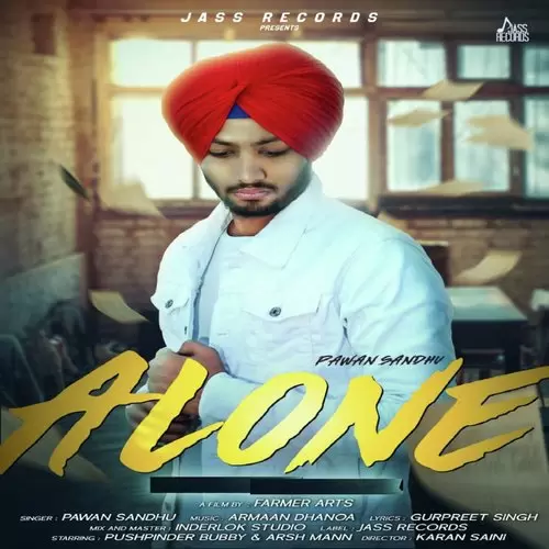 Alone Pawan Sandhu Mp3 Download Song - Mr-Punjab
