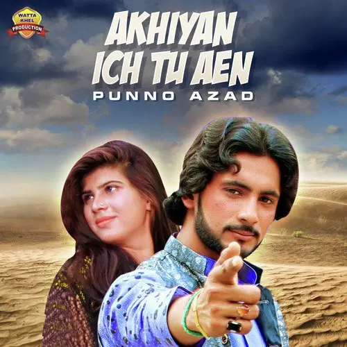 Akhiyan Ich Tu Aen Punno Azad Mp3 Download Song - Mr-Punjab