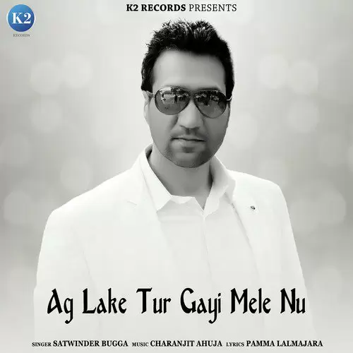 Ag La Ke Tur Gayi Mele Nu Satwinder Bugga Mp3 Download Song - Mr-Punjab