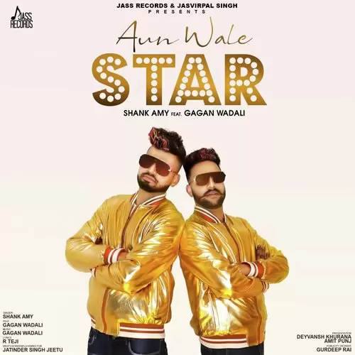 Aun Wale Star Shank Amy Mp3 Download Song - Mr-Punjab