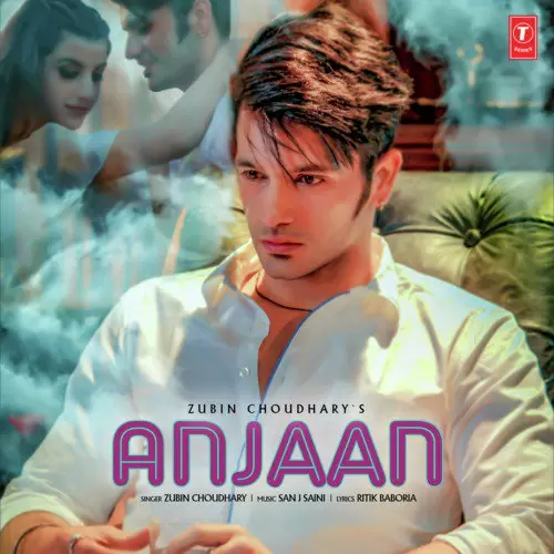 Anjaan Zubin Choudhary Mp3 Download Song - Mr-Punjab