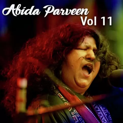 Abida Parveen, Vol. 11 Songs