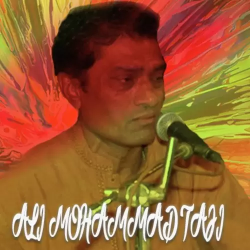 Ali Mohammad Taaji Songs