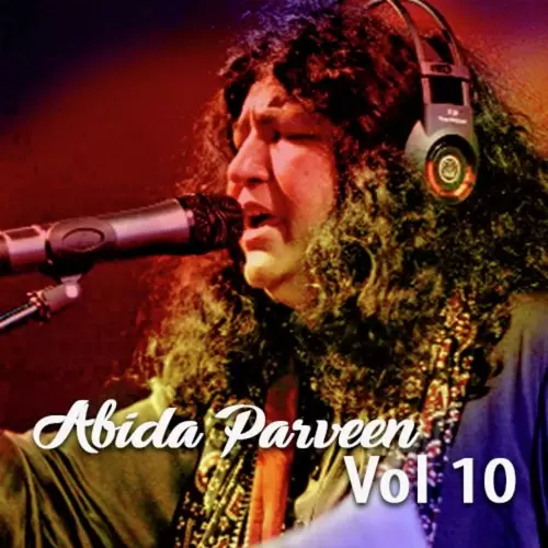 Abida Parveen, Vol. 10 Songs
