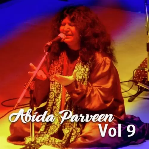 Abida Parveen, Vol. 9 Songs