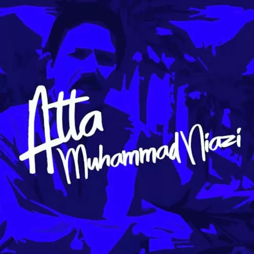 Wey Pardesiya Aaja Apne Desan Atta Muhammad Niazi Mp3 Download Song - Mr-Punjab