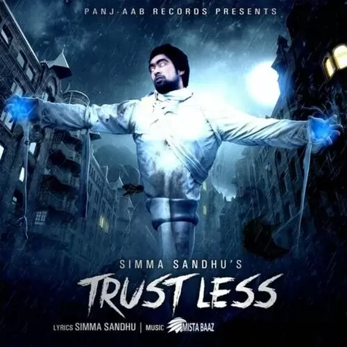 Trustless Simma Sandhu Mp3 Download Song - Mr-Punjab