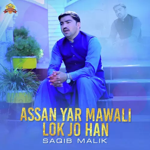 Assan Yar Mawali Lok Jo Han Saqib Malik Mp3 Download Song - Mr-Punjab