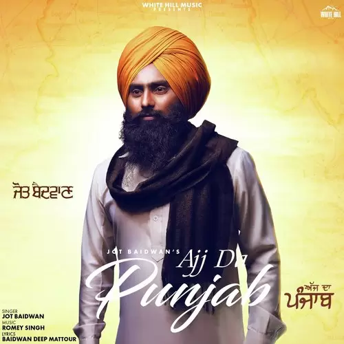 Ajj Da Punjab Jot Baidwan Mp3 Download Song - Mr-Punjab