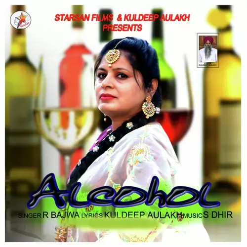 Alcohol R Bajwa Mp3 Download Song - Mr-Punjab