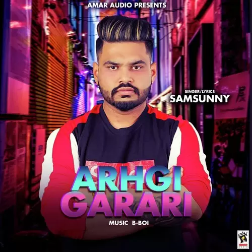 Arhgi Garari Samsunny Mp3 Download Song - Mr-Punjab