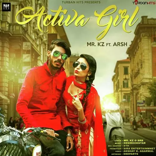 Activa Girl MR.KZ Mp3 Download Song - Mr-Punjab