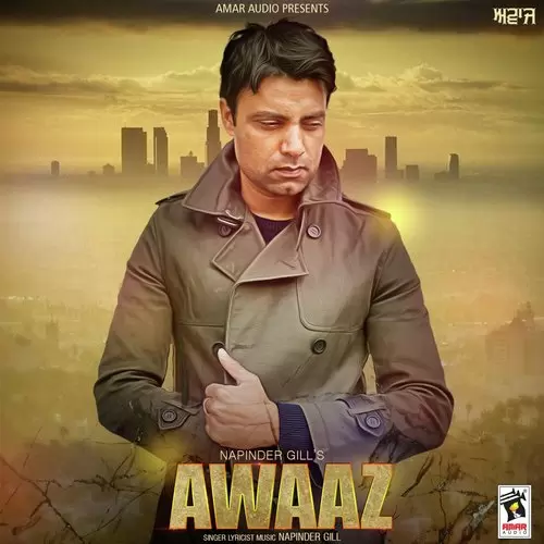 Awaaz Napinder Gill Mp3 Download Song - Mr-Punjab