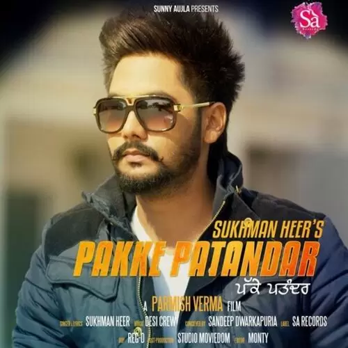 Pakke Pattandar Sukhman Heer Mp3 Download Song - Mr-Punjab