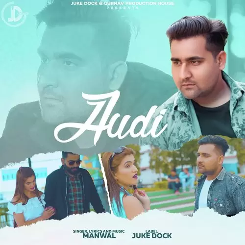 Audi Manwal Mp3 Download Song - Mr-Punjab