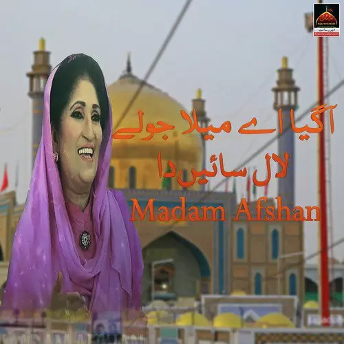 Aaya Ae Mela Jhulay Laal Sain Da Madam Afshan Mp3 Download Song - Mr-Punjab
