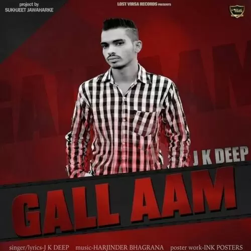 Gall Aam J.K. Deep Mp3 Download Song - Mr-Punjab