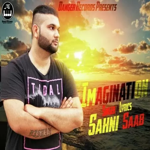 Imagination Sahni Saab Mp3 Download Song - Mr-Punjab