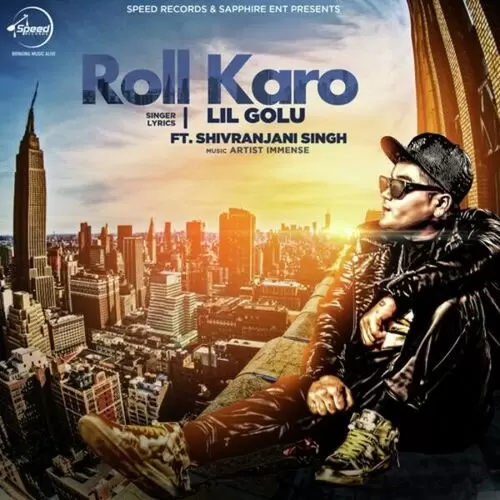 Roll Karo Lil Golu Mp3 Download Song - Mr-Punjab
