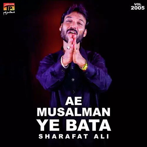 Haye Karbala Ki Rait Pe Roti Sharafat Ali Mp3 Download Song - Mr-Punjab