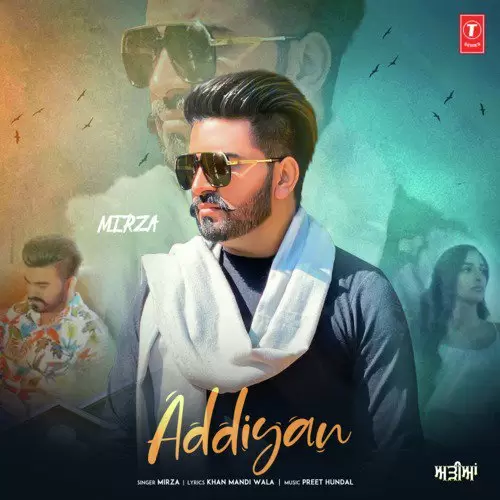 Addiyan Mirza Mp3 Download Song - Mr-Punjab