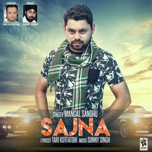 Sajna Mangal Sandhu Mp3 Download Song - Mr-Punjab