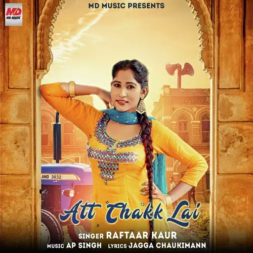 Att Chakk Lai Raaar Kaur Mp3 Download Song - Mr-Punjab