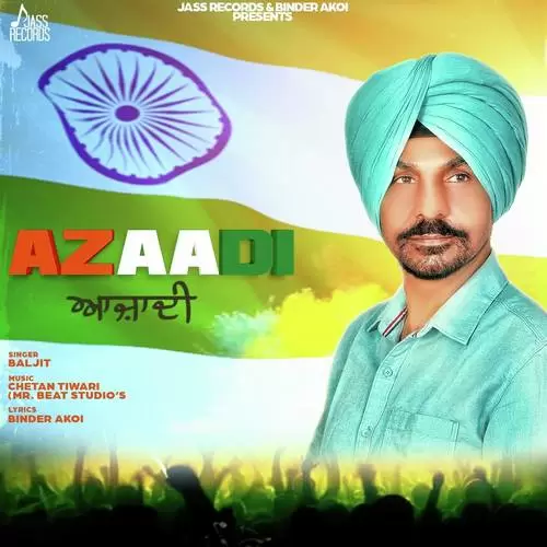 Azaadi Baljit Mp3 Download Song - Mr-Punjab