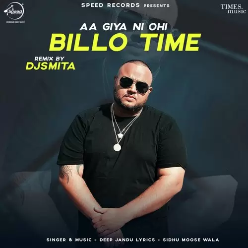 Aa Giya Ni Ohi Billo Time   Remix Deep Jandu Mp3 Download Song - Mr-Punjab