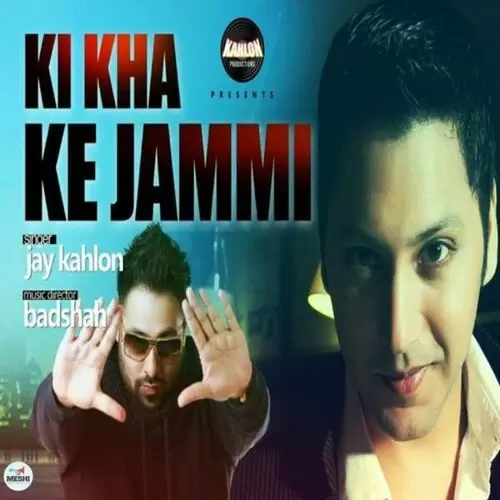 Ki Kha K Jammi Jay Kahlon Mp3 Download Song - Mr-Punjab