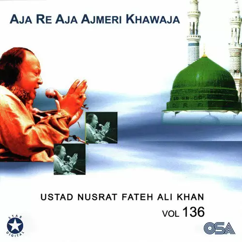 Aja Re Aja Ajmeri Khawaja, Vol. 136 Songs