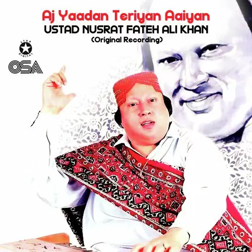 Aj Yaadan Teriyan Aaiyan Nusrat Fateh Ali Khan Mp3 Download Song - Mr-Punjab