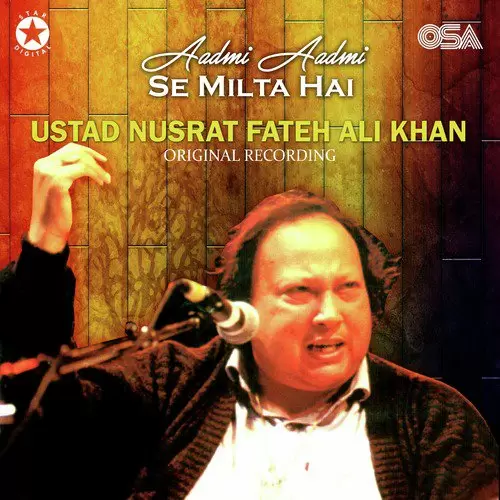 Aadmi Aadmi Se Milta Hai Nusrat Fateh Ali Khan Mp3 Download Song - Mr-Punjab