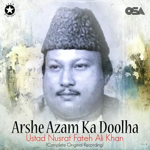 Arshe Azam Ka Doolha Complete Original Version - Single Song by Nusrat Fateh Ali Khan - Mr-Punjab