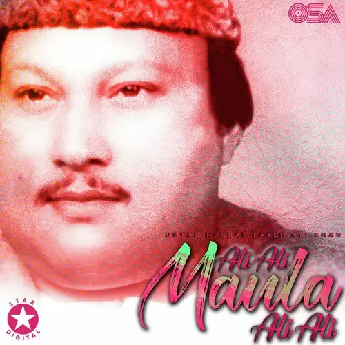 Ali Ali Maula Ali Ali - Single Song by Nusrat Fateh Ali Khan - Mr-Punjab