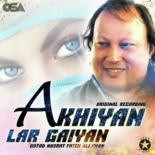 Akhiyan Lar Gaiyan Original Version - Single Song by Nusrat Fateh Ali Khan - Mr-Punjab