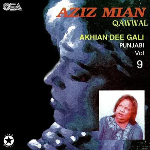 Akhian Dee Gali Wichon - Album Song by Aziz Mian - Mr-Punjab