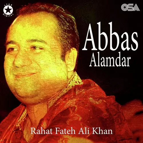 Abbas Alamdar - Single Song by Rahat Fateh Ali Khan - Mr-Punjab