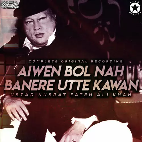 Aiwen Bol Nah Banere Utte Kawan Complete Original Version - Single Song by Nusrat Fateh Ali Khan - Mr-Punjab
