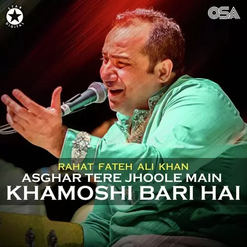Asghar Tere Jhoole Main Khamoshi Bari Hai - Single Song by Rahat Fateh Ali Khan - Mr-Punjab