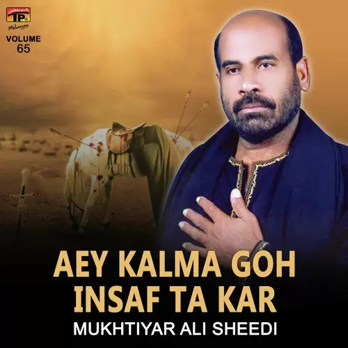 Aey Kalma Goh Insaf Ta Kar, Vol. 65 Songs