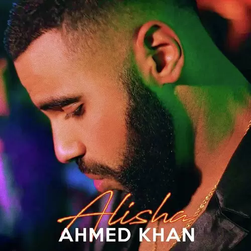 Alisha Ahmed Khan Mp3 Download Song - Mr-Punjab