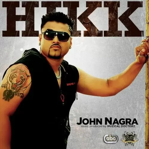 Hikk John Nagra Mp3 Download Song - Mr-Punjab