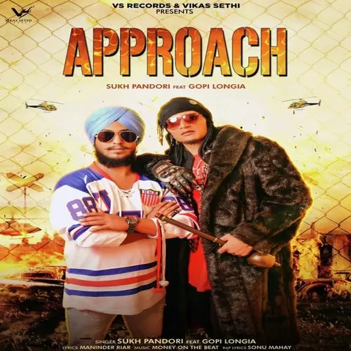 Approach Sukh Pandori Mp3 Download Song - Mr-Punjab