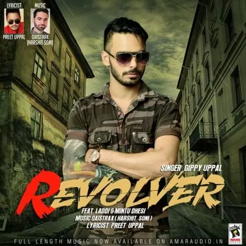 Revolver Gippy Uppal Mp3 Download Song - Mr-Punjab