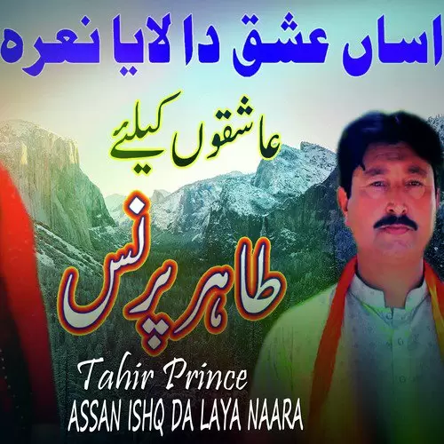 Assan Ishq Da Laya Naara Tahir Prince Mp3 Download Song - Mr-Punjab