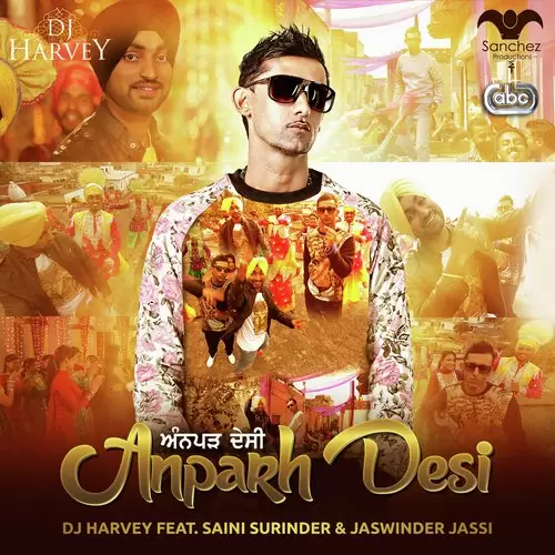 Anparh Desi Dj Harvey Mp3 Download Song - Mr-Punjab